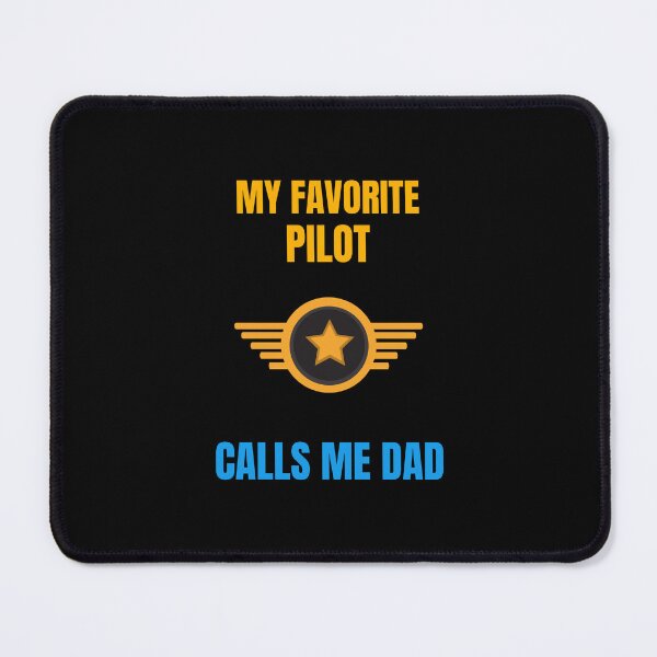 Item preview, My Favorite Pilot Calls Me Dad, Funny Father's Day Design designed and sold by HermoTees.