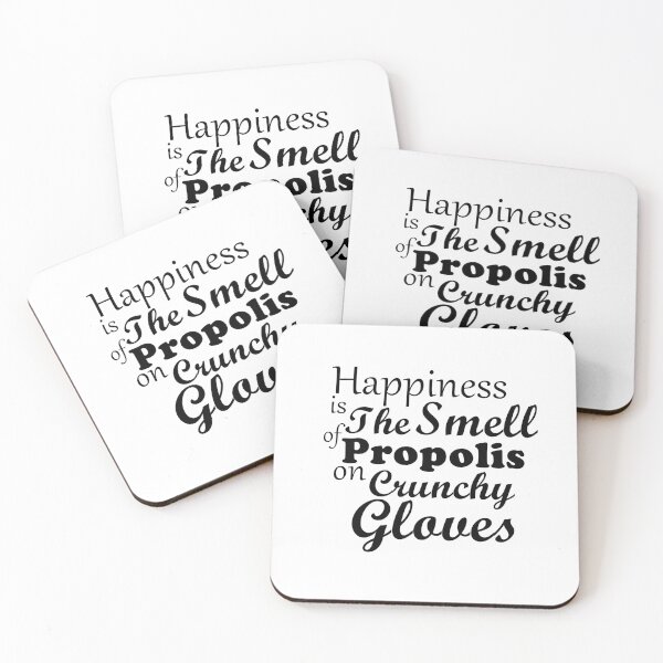 Item preview, Happiness is The Smell of Propolis on Crunchy Bee Gloves - Black Text designed and sold by MountMercantile.
