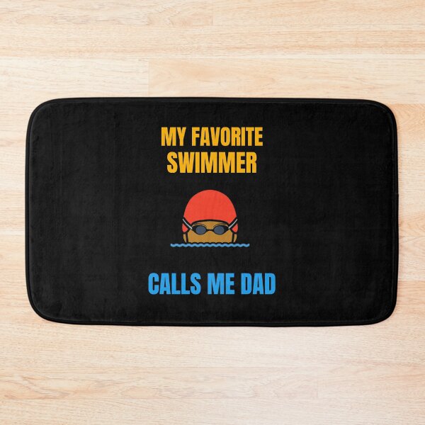 Item preview, My Favorite Swimmer Calls Me Dad, Funny Father's Day Design, Dark-Skinned designed and sold by HermoTees.