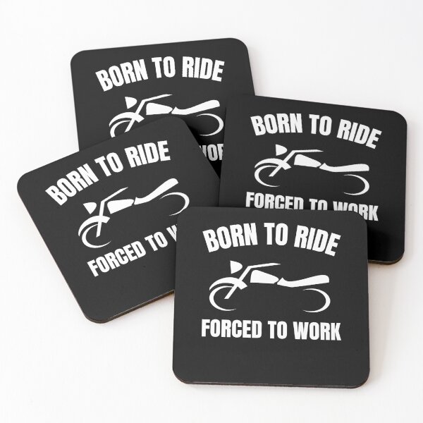 Item preview, Born To Ride Forced To Work designed and sold by Comfy Creations.