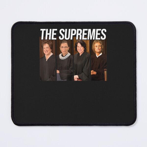 Item preview, THE SUPREMES Woman Supreme Court Justices RBG designed and sold by sorosufsadlo.