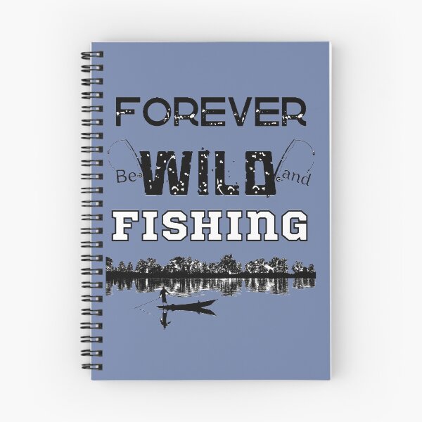 Item preview, Forever be wild and fishing designed and sold by T-ShirtIn85.