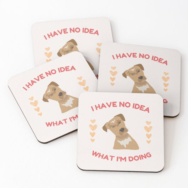 Item preview, I Have No Idea What I'm Doing designed and sold by formylovelydog.