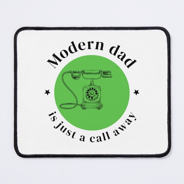 Item preview, Modern dad is just a call away designed and sold by lucascadeur.