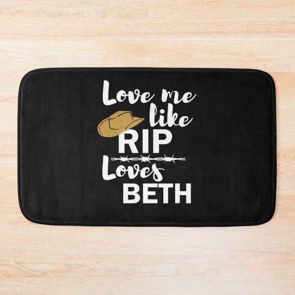 Item preview, Love me like Rip loves Beth Yellowstone T-Sh designed and sold by viskersmkicke.