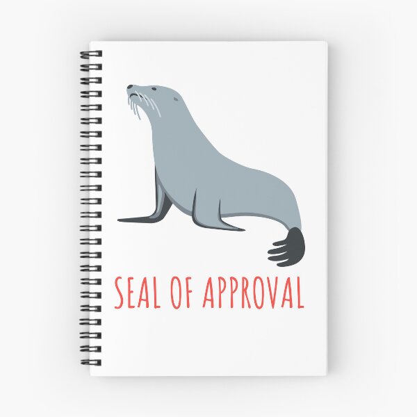 Item preview, Seal Of Approval designed and sold by formylovelydog.
