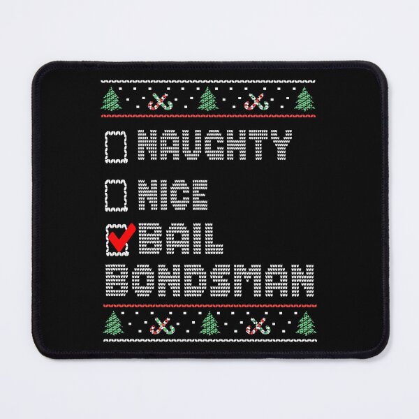 Item preview, Naughty Nice Bail Bondsman, Matching Christmas Group Pajama design designed and sold by Merchking1.