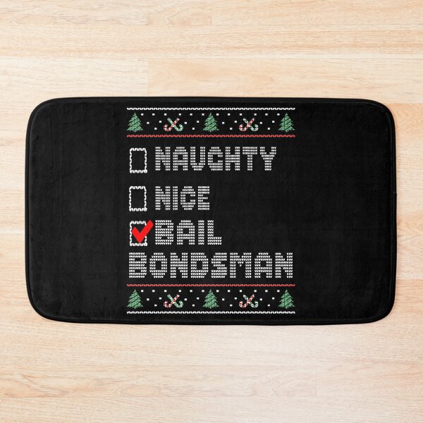 Item preview, Naughty Nice Bail Bondsman, Matching Christmas Group Pajama design designed and sold by Merchking1.