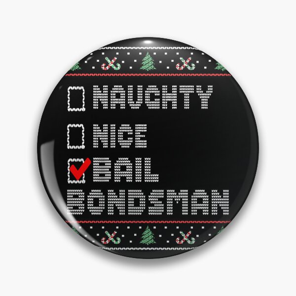 Item preview, Naughty Nice Bail Bondsman, Matching Christmas Group Pajama design designed and sold by Merchking1.