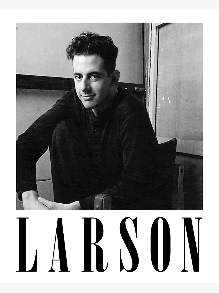 "Jonathan Larson Rent Tick Tick Boom Broadway Musical" Poster for Sale
