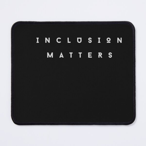 Item preview, Inclusion Matters designed and sold by walidsam07.