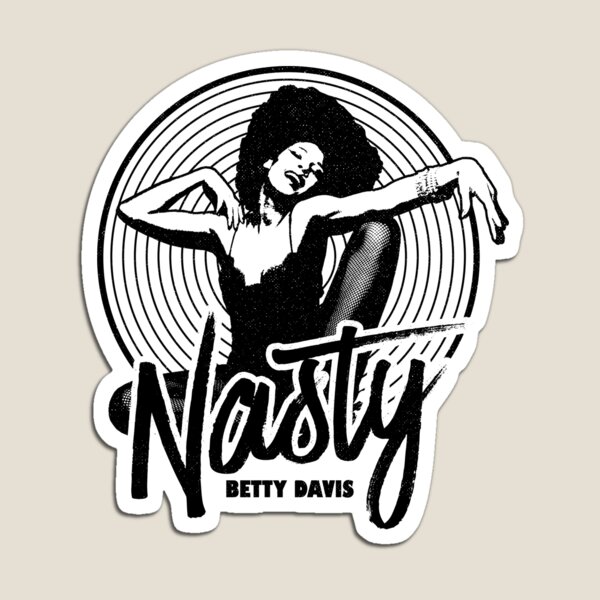 Item preview, BETTY DAVIS: NASTY designed and sold by wrestlingtype.