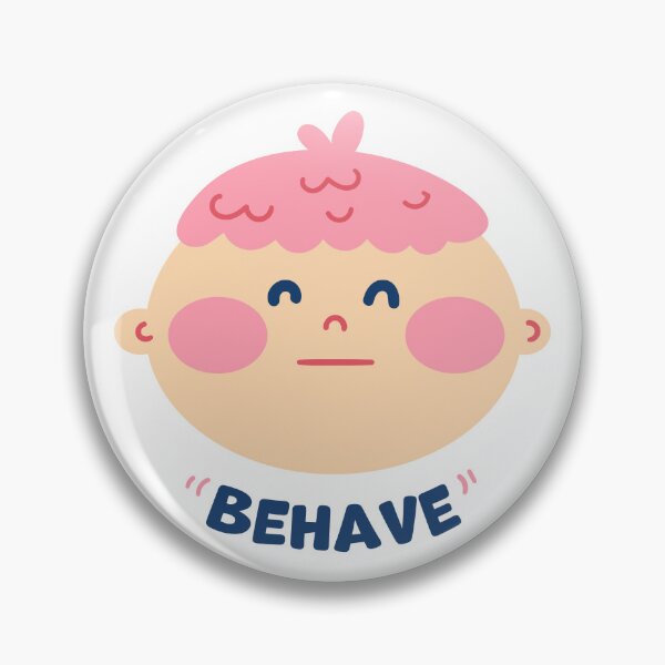 Item preview, Behave designed and sold by Jaadueekala.