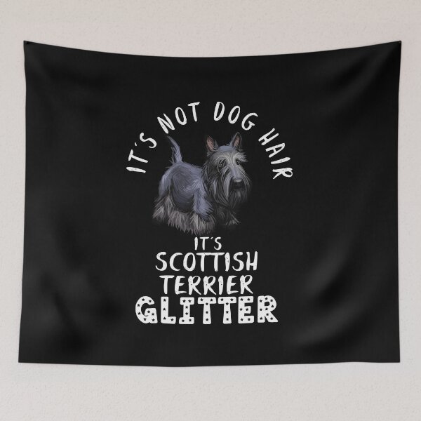Item preview, It's not dog hair it's SCOTTISH TERRIER glitter funny dog quote designed and sold by theshirtinator.