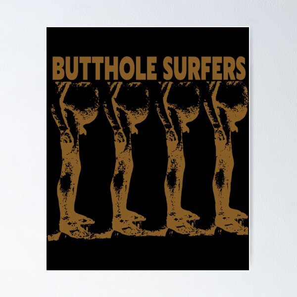 Butthole Surfers Posters for Sale | Redbubble