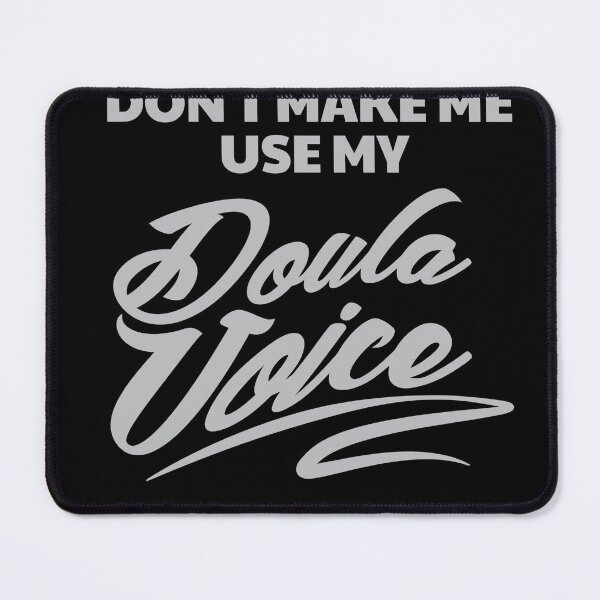 Item preview, Doula-Voice-Funny-Job-Tshirt designed and sold by CapitoSenta.