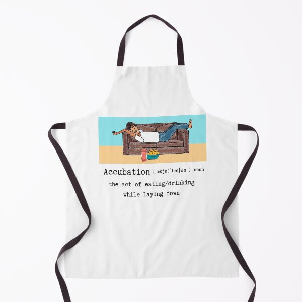 Item preview, Accubation, the act of eating/drinking while laying down designed and sold by ShaneinJapan.