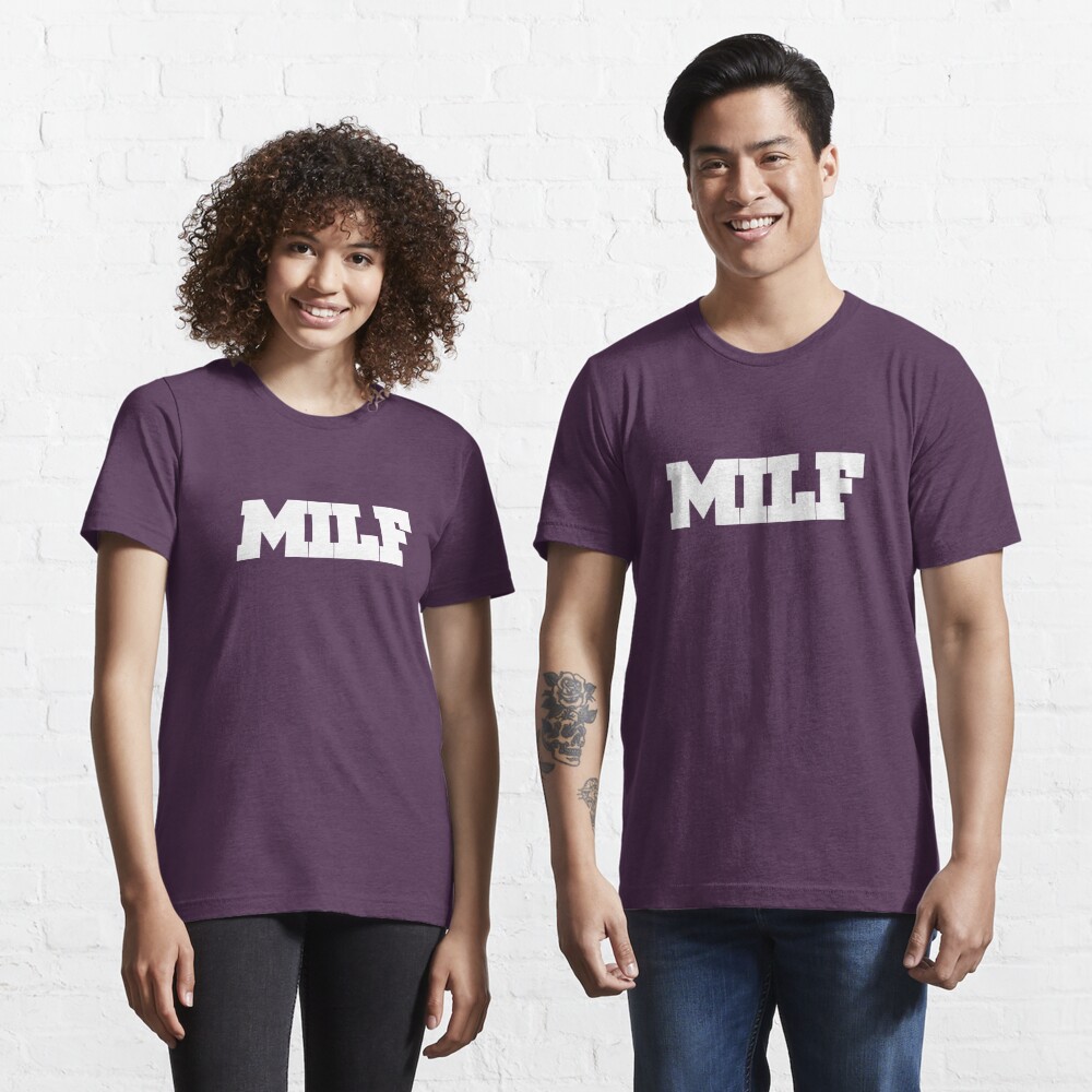 i love milf t shirt