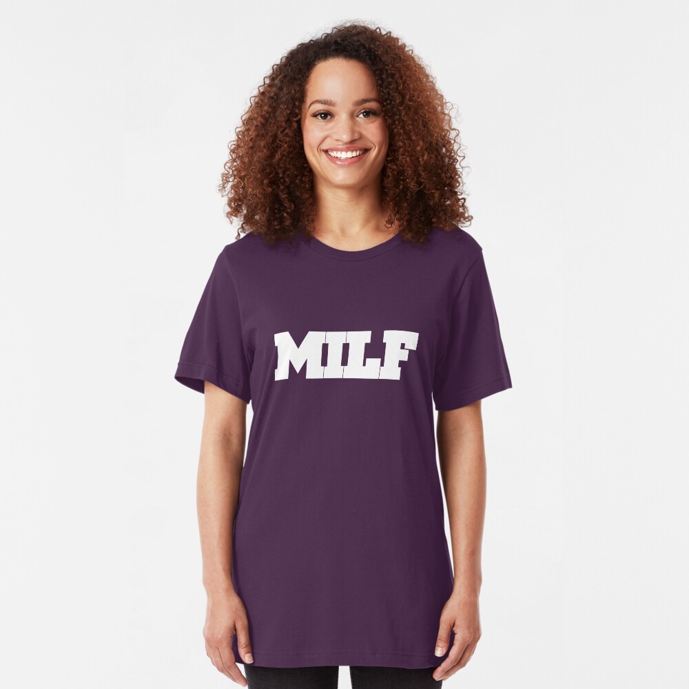 MILF Slim Fit T-Shirt