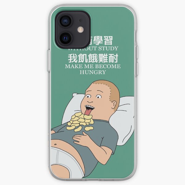 Bobby Hill - Without study make me become hungry iPhone Soft Case