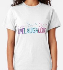 Live Laugh Love Molecules Classic T-Shirt