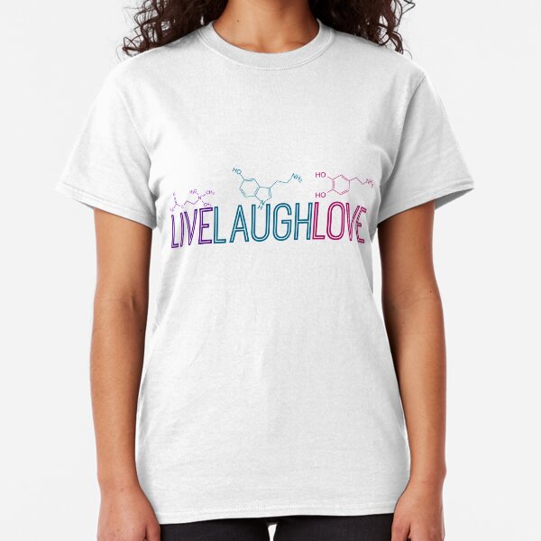 Live Laugh Love Molecules Classic T-Shirt
