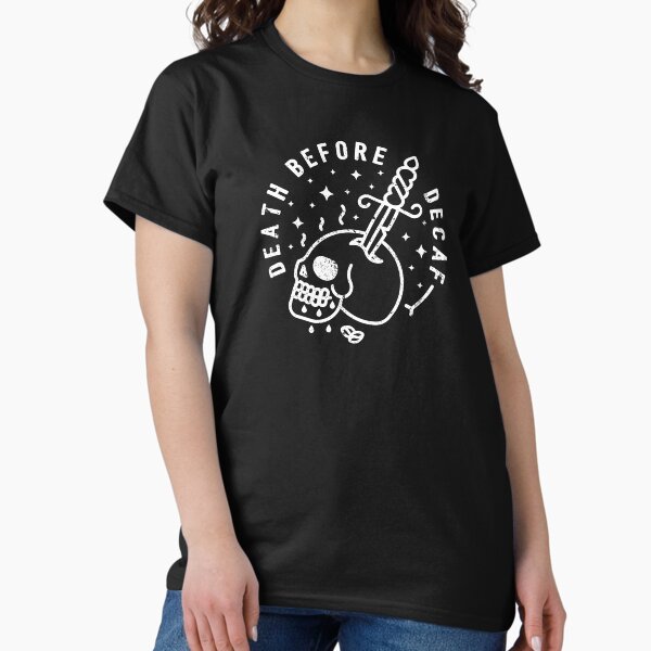 Item preview, Death Before Decaf designed and sold by rfad.