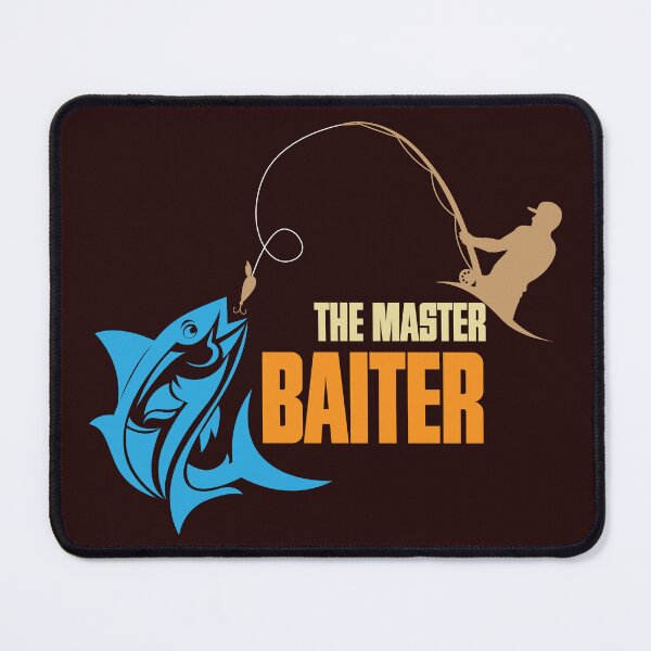 Item preview, The master baiter designed and sold by PODapparel.