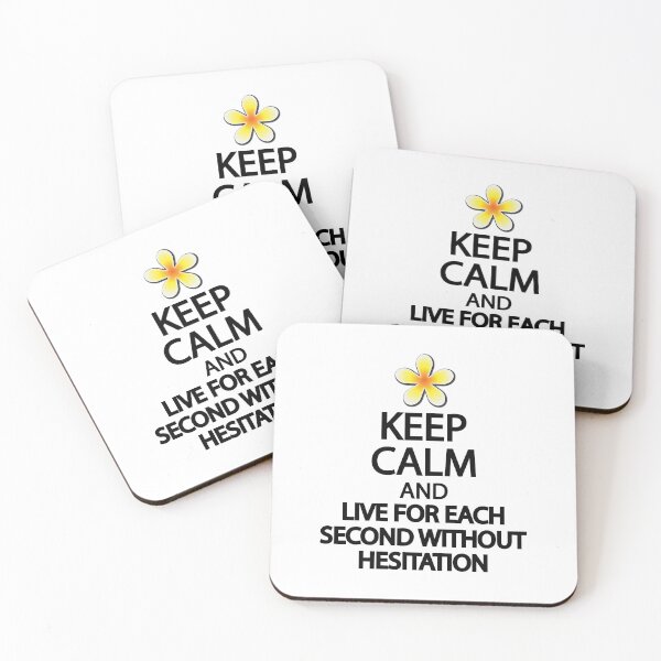 Item preview, Keep calm and live for each second without hesitation designed and sold by Colorfulandfun.