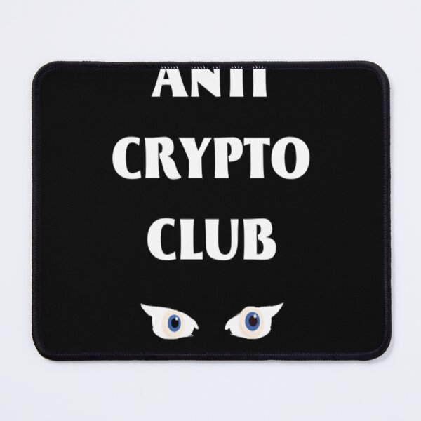Item preview, ANTI CRYPTO CLUB  designed and sold by Your  Dream.