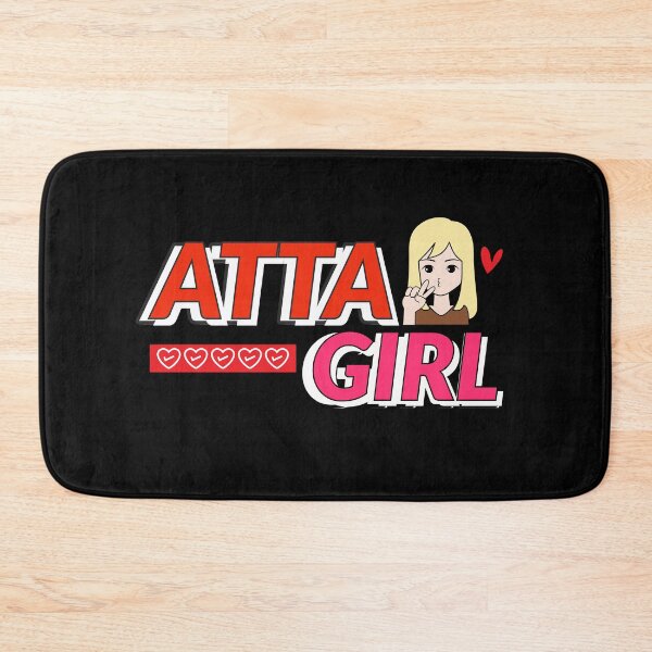 Item preview, Attagirl!! designed and sold by mksjr.