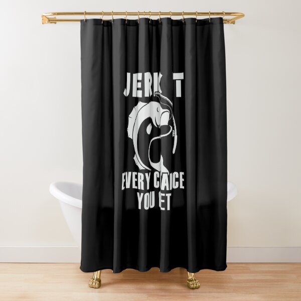 Item preview, Jerk It, Every Chance You Get | gift for keen fishermen designed and sold by teez4dayz.
