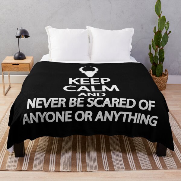 Item preview, Keep calm and never be scared of anyone or anything designed and sold by Colorfulandfun.