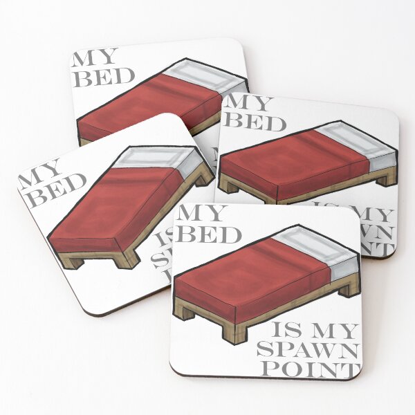 Item preview, Bed is my spawn point designed and sold by johnnybuzt.