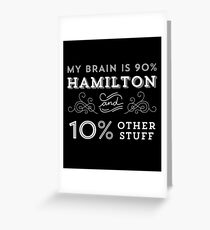 Mein Gehirn ist 90% Hamilton Vintage T-Shirt aus dem Hamilton Broadway Musical - Aaron Burr Alexander Hamilton Geschenk Grußkarte