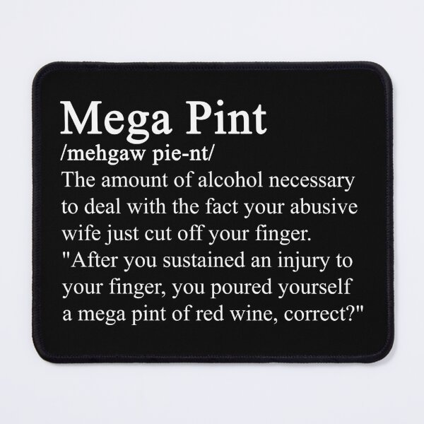 Item preview, A Mega Pint  - definition designed and sold by ValentinaHramov.