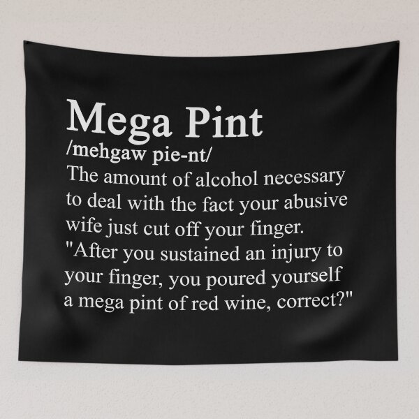 Item preview, A Mega Pint  - definition designed and sold by ValentinaHramov.