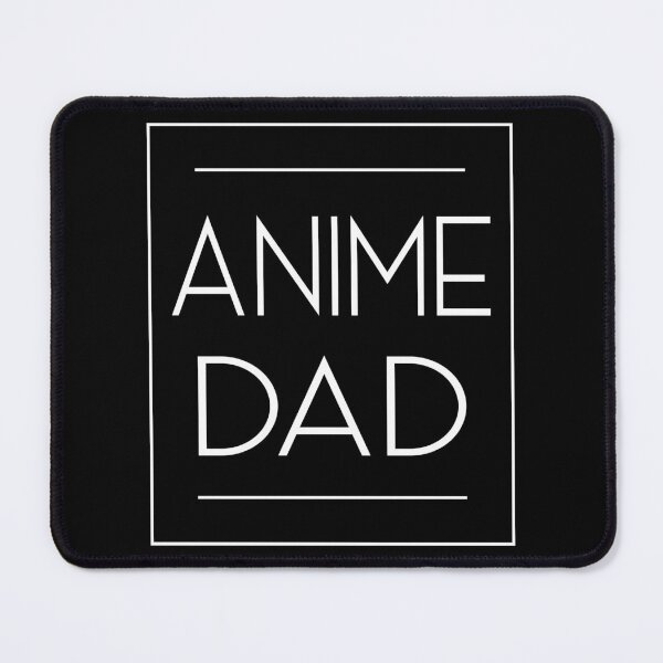 Item preview, Anime Dad designed and sold by juaresblbaira.