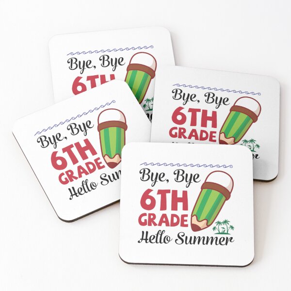Item preview, Bye Bye 6th Grade Hello Summer Happy Class Of School Senior designed and sold by JamauDS.