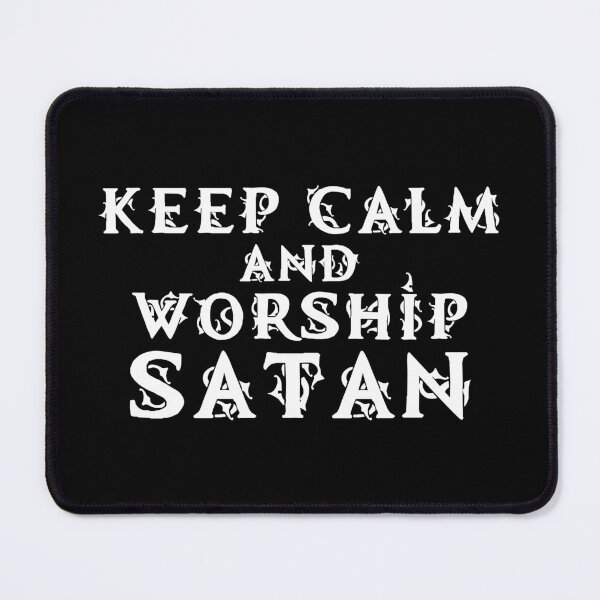 Item preview, Keep Calm and Worship Satan designed and sold by WPahat.