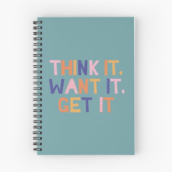 Item preview, Think It, Want It, Get It designed and sold by ArtCity Designs.
