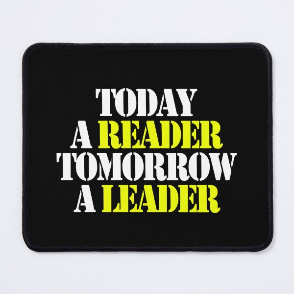 Item preview, Today a reader tomorrow a leader 2 designed and sold by Nikmay Design.