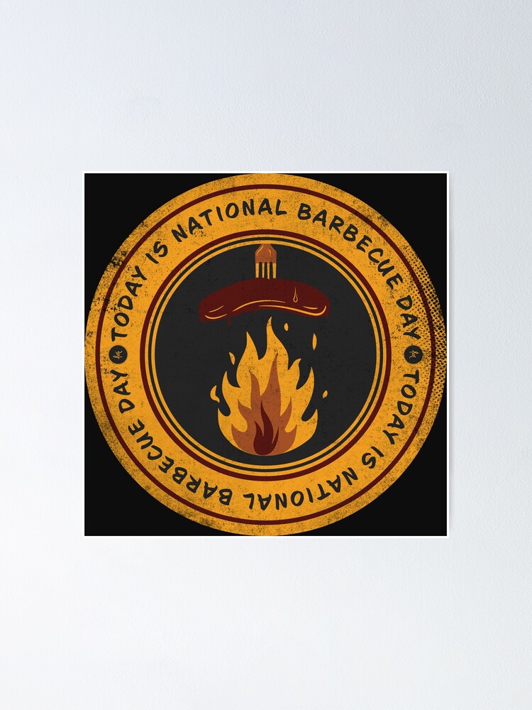 "Today is National Barbecue Day Badge" Poster for Sale by lvrdesign