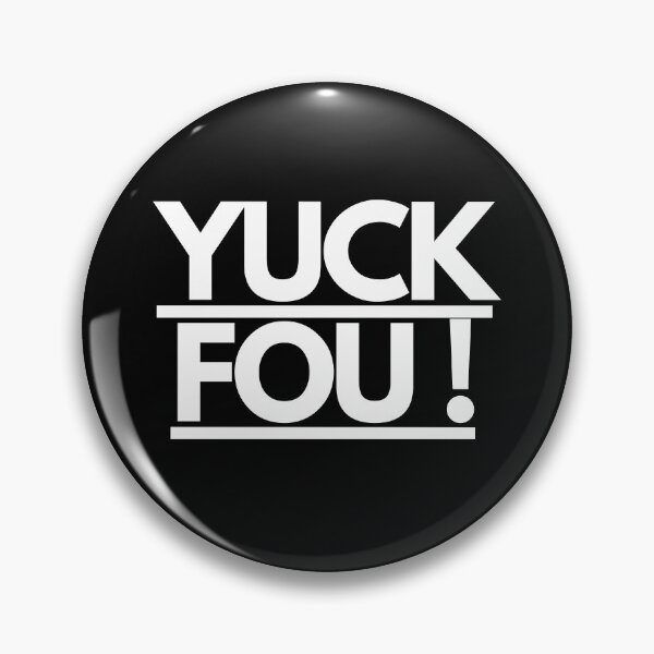 Item preview, Yuck Fou designed and sold by STIGPhotoDesign.