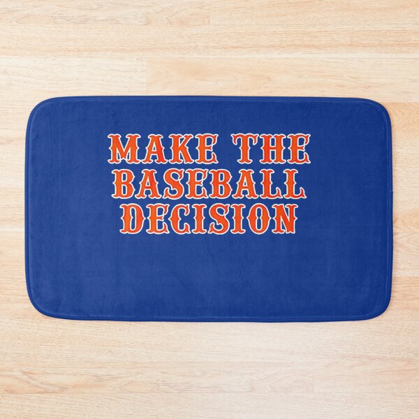 Item preview, Make the baseball decision designed and sold by Cody-Art.
