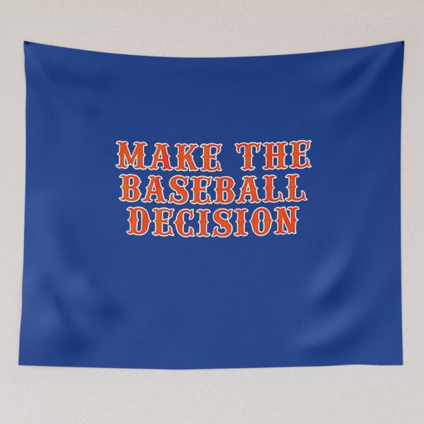 Item preview, Make the baseball decision designed and sold by Cody-Art.