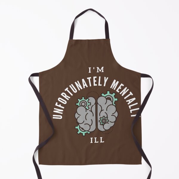 Item preview, i am unfortunately mentally ill designed and sold by Bap-tiste.