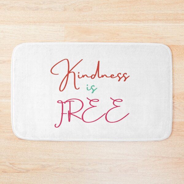 Item preview, Kindness is free designed and sold by Designza1.