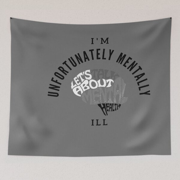 Item preview, i am unfortunately mentally ill designed and sold by Bap-tiste.