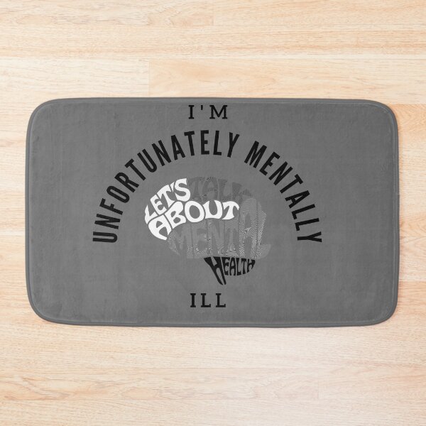 Item preview, i am unfortunately mentally ill designed and sold by Bap-tiste.